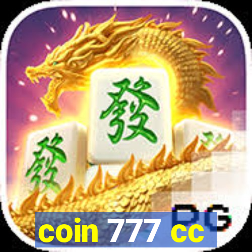 coin 777 cc