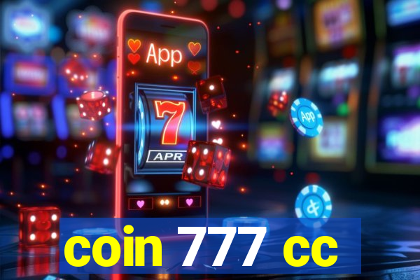 coin 777 cc