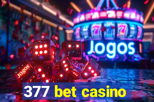 377 bet casino