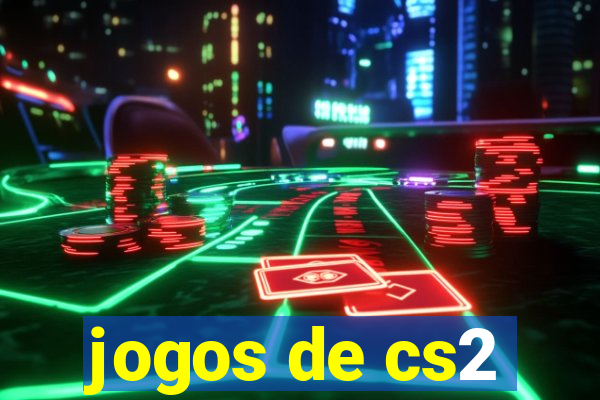 jogos de cs2