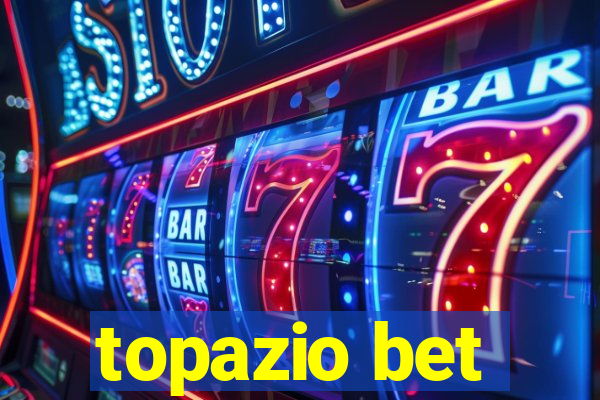 topazio bet