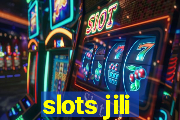 slots jili