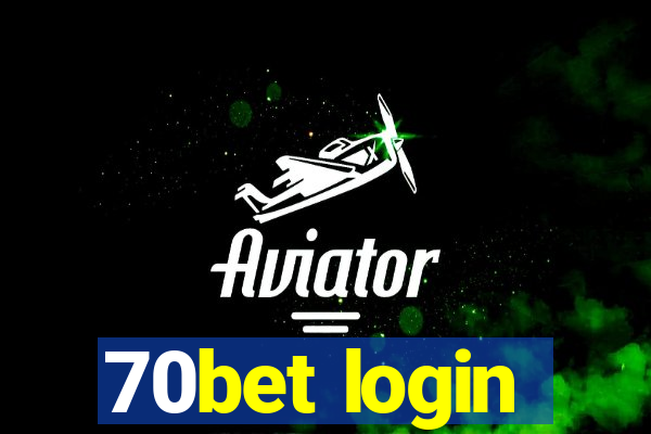 70bet login