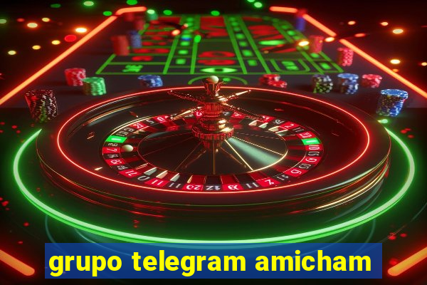 grupo telegram amicham