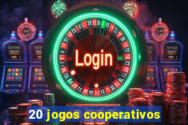 20 jogos cooperativos