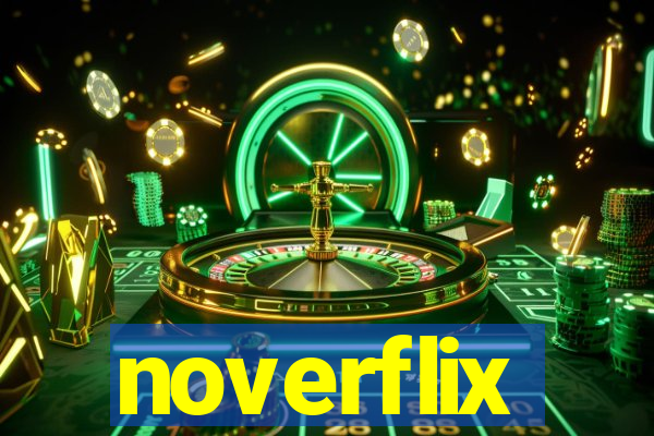 noverflix