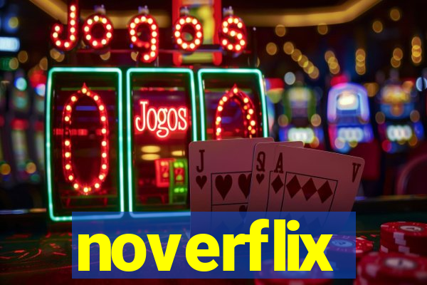 noverflix