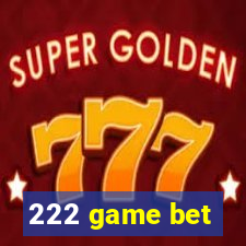 222 game bet