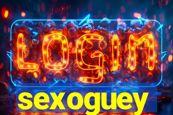 sexoguey