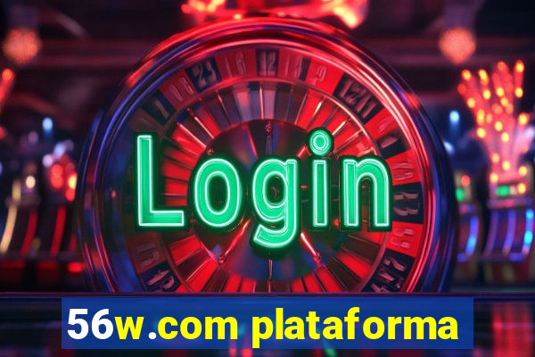 56w.com plataforma