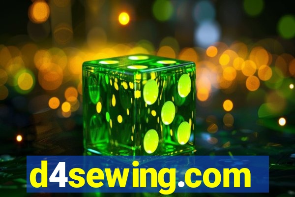 d4sewing.com