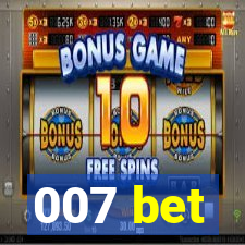 007 bet