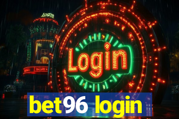 bet96 login