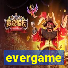 evergame