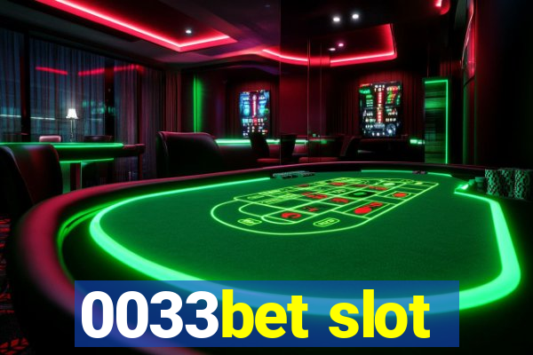 0033bet slot