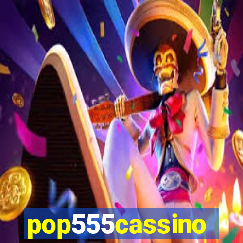 pop555cassino