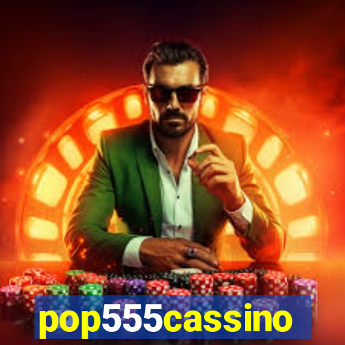 pop555cassino