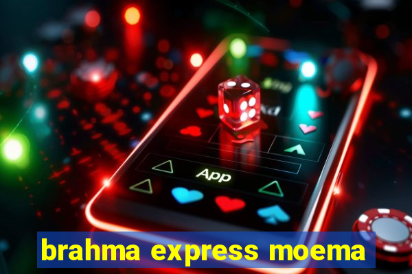 brahma express moema