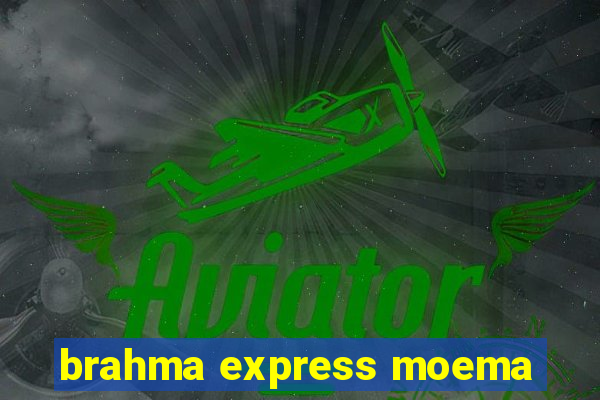 brahma express moema