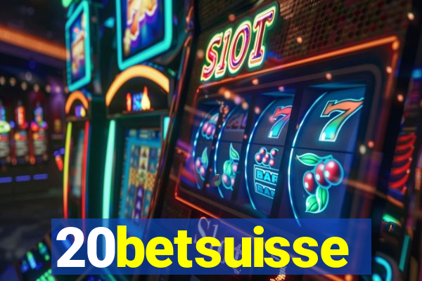 20betsuisse