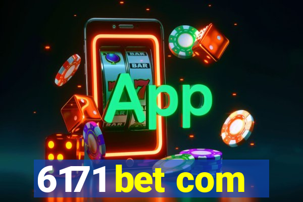 6171 bet com