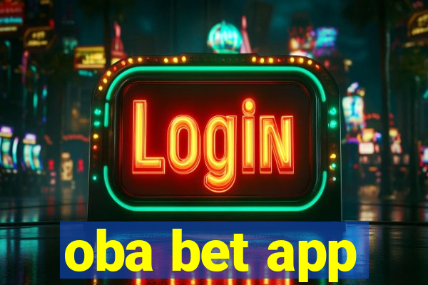 oba bet app