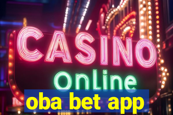 oba bet app