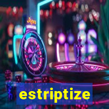 estriptize