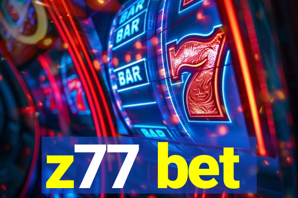 z77 bet