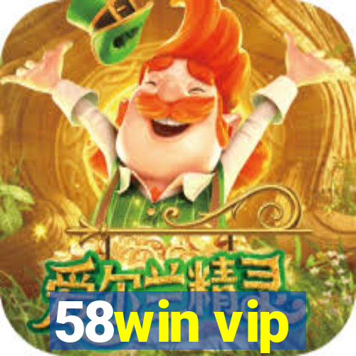 58win vip