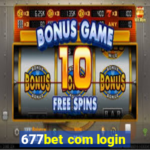 677bet com login