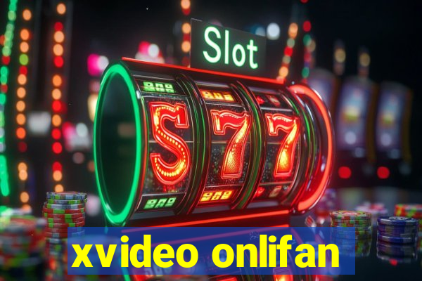 xvideo onlifan