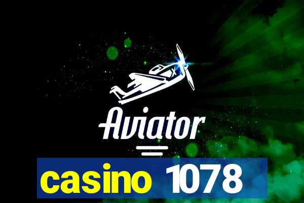 casino 1078