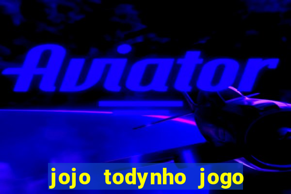 jojo todynho jogo do tigrinho