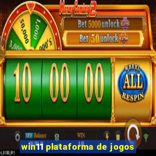 win11 plataforma de jogos