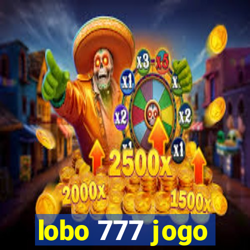 lobo 777 jogo