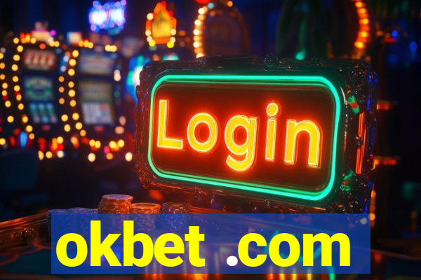 okbet .com