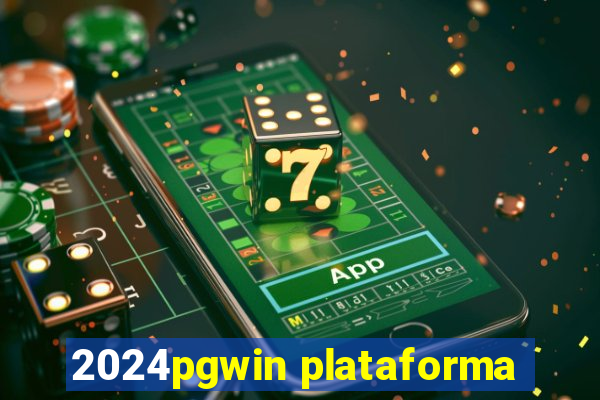 2024pgwin plataforma