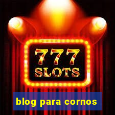 blog para cornos