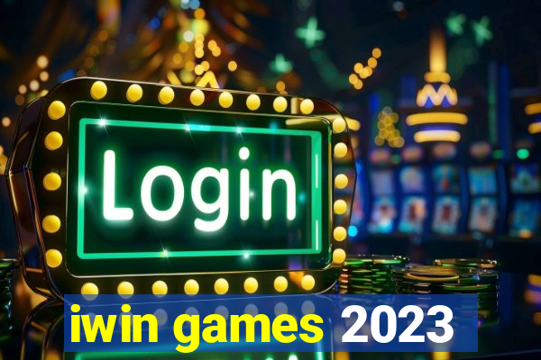 iwin games 2023