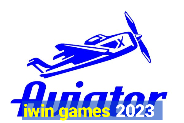 iwin games 2023