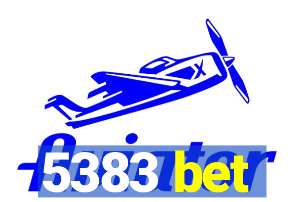 5383 bet