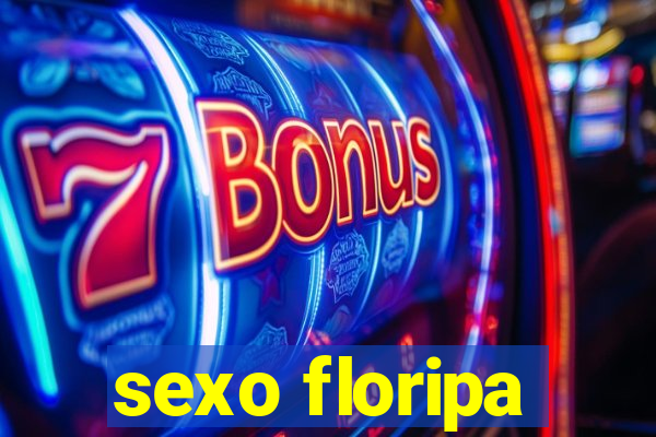 sexo floripa