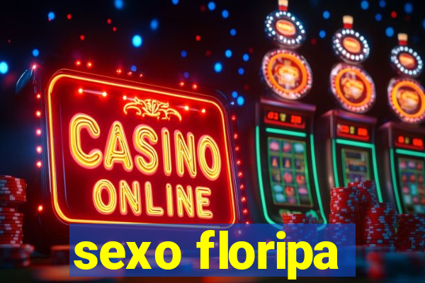 sexo floripa