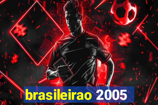 brasileirao 2005