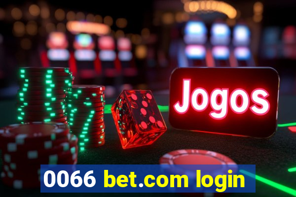 0066 bet.com login