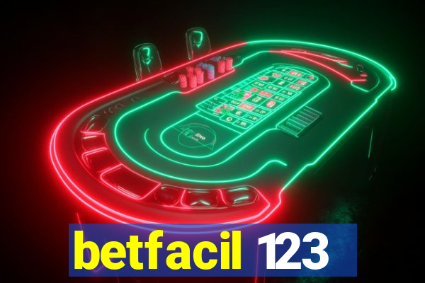 betfacil 123