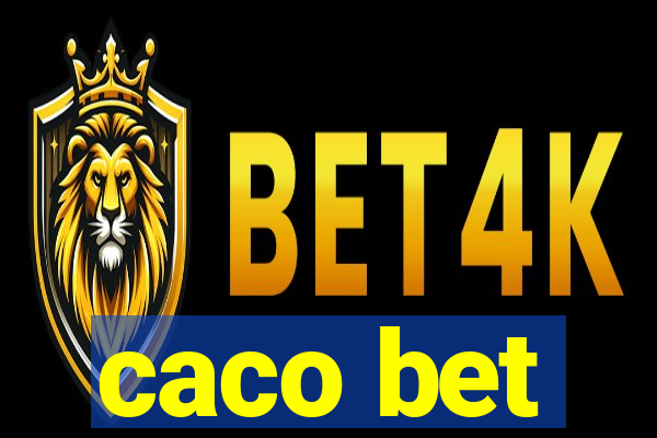 caco bet