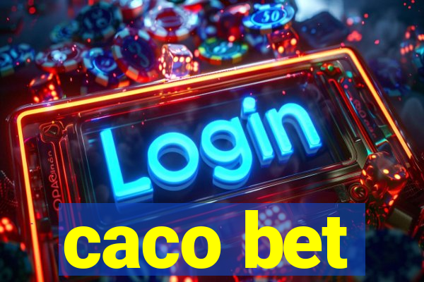 caco bet