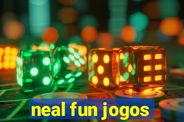 neal fun jogos